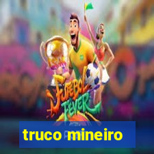 truco mineiro